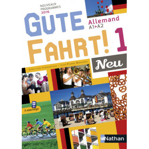 Gute Fahrt ! NEU 1 - Manuel de l'élève
