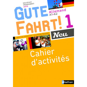 Gute Fahrt ! NEU 1 - Cahier d'activités