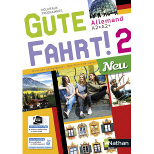 Gute Fahrt ! NEU 2 - Manuel de l'élève