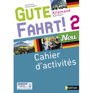 Gute Fahrt ! NEU 2 - Cahier d'activités